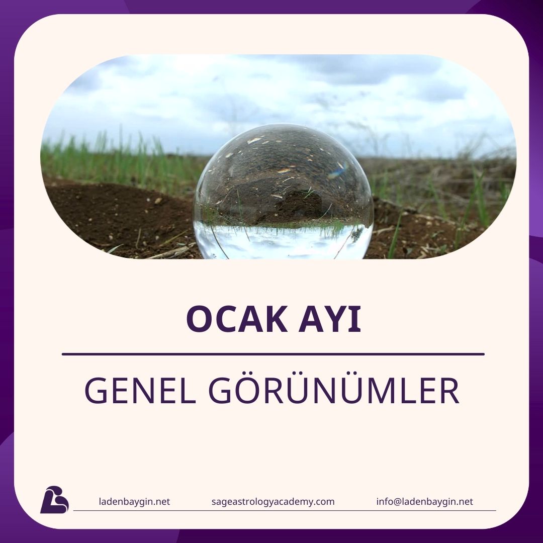 Ocak Ayı Genel Görünümler