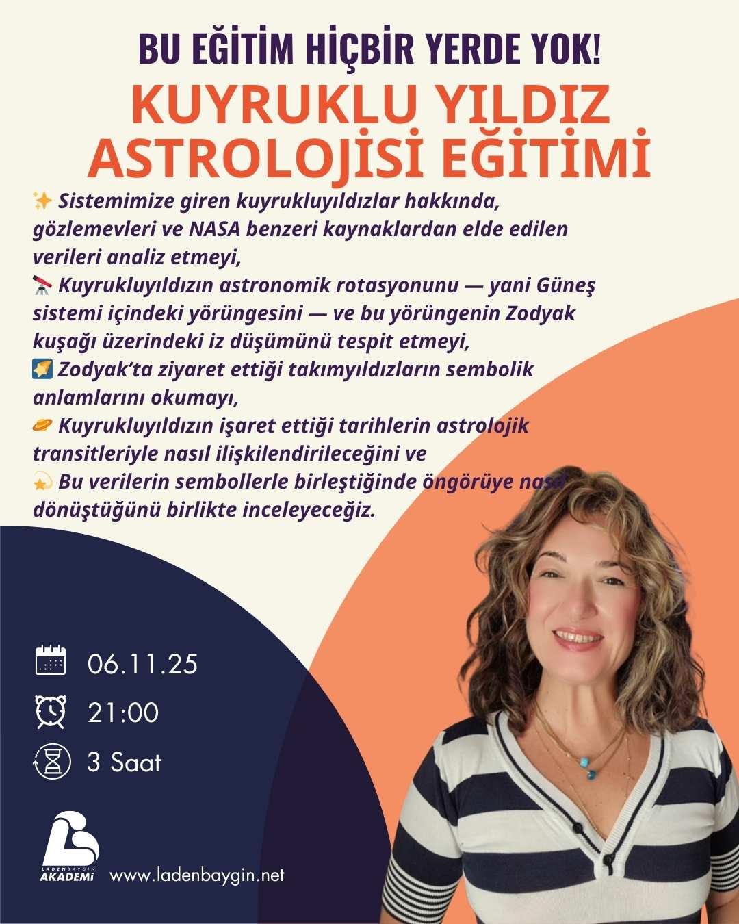 Laden Baygın - Kuyruklu Yıldız Astrolojisi Eğitimi | Karma Astroloji Eğitmeni